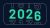 Graphic showing the year 2026