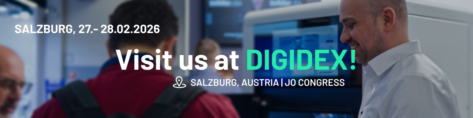 Visit us at Digidex 2026 in Salzbourg, Austria!