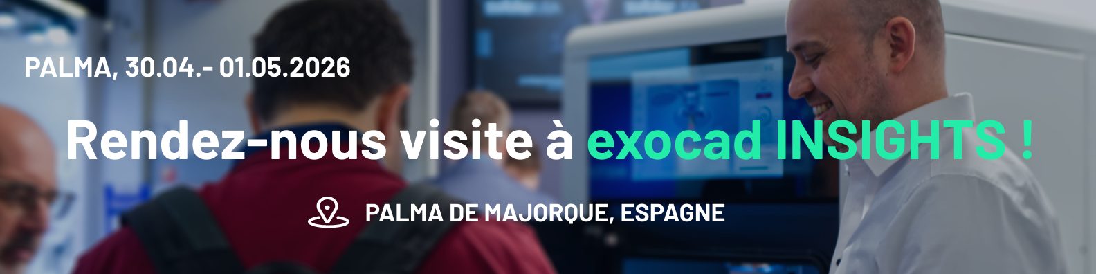 Annonce de participation - exocad Insights 2026