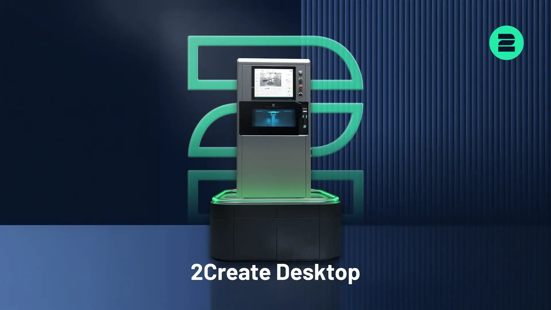 The New 2Create Desktop Metal 3D Printer
