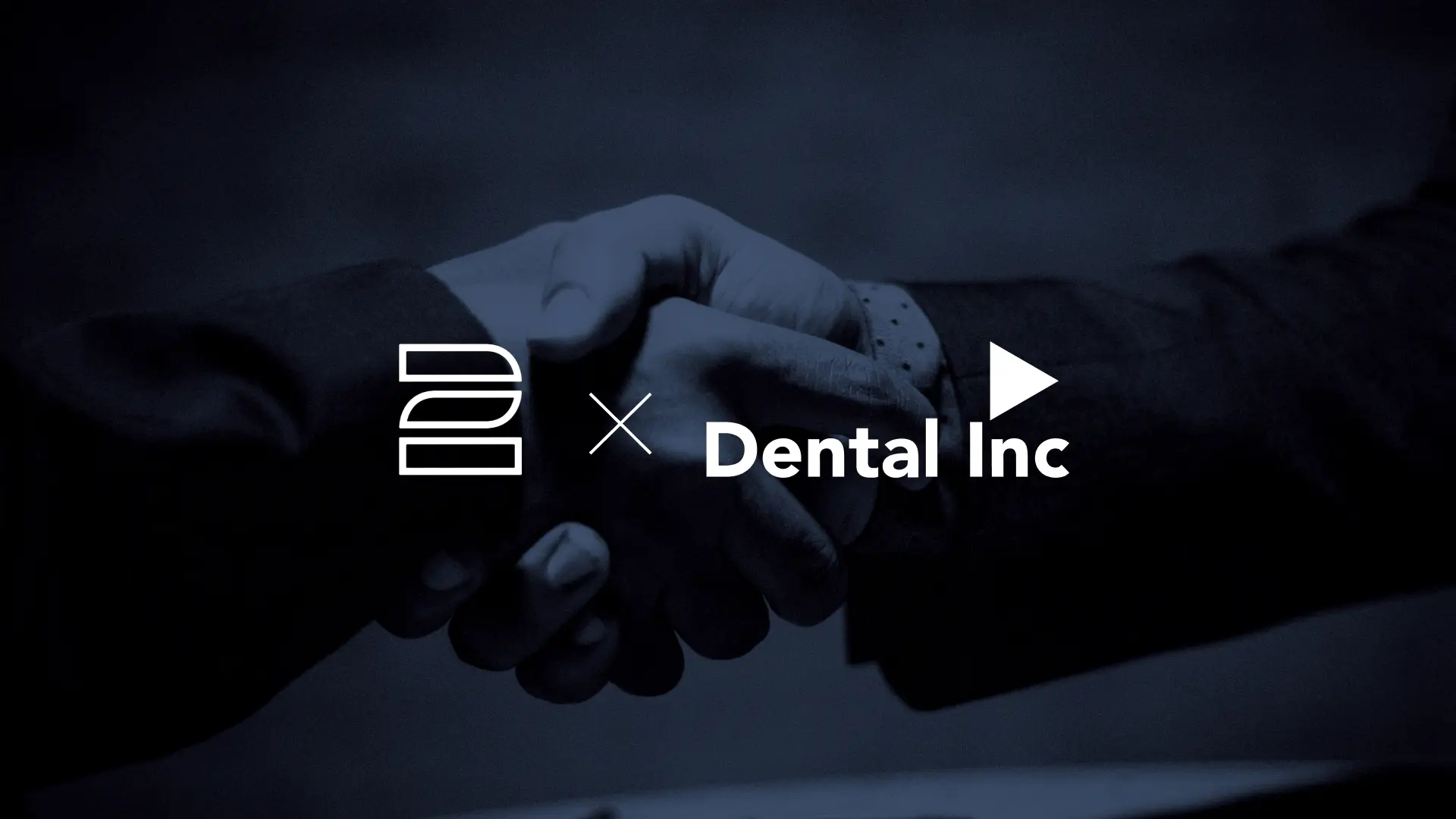 Partnership with Dental Inc